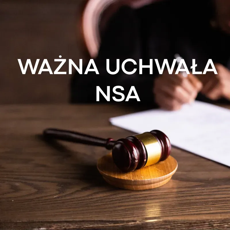 Podatnik może wznowić postępowanie nowymi, choć znanymi sobie wcześniej, dowodami - uchwała NSA z 13.10.2025 r.